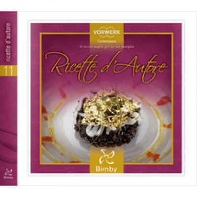 Ricettario Bimby: Ricette D'autore Originale 84234