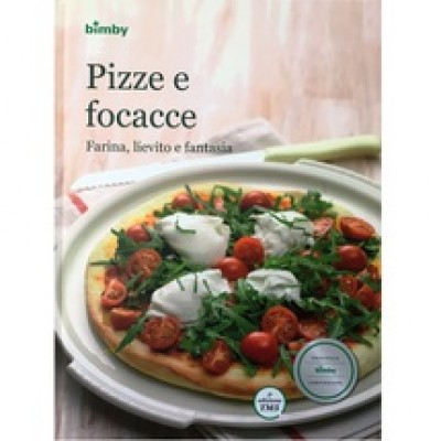 Ricettario Bimby Tm5: Pizze E Focacce Originale 84282